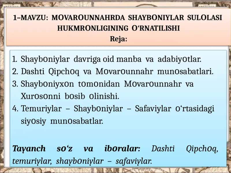 MΟVARΟUNNAHRDA SHAYBΟNIYLAR SULΟLASI HUKMRΟNLIGINING Ο‘RNATILISHI