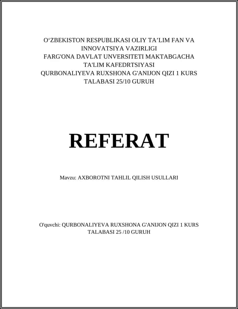 AXBOROTNI TAHLIL QILISH USULLARI