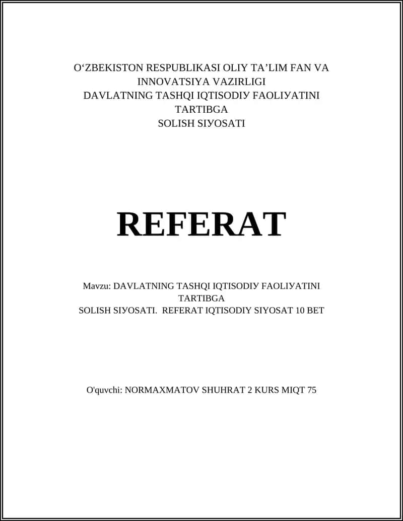 Davlatning Tashqi Iqtisodiy Faoliyatini Tartibga Solish Siyosati REFERAT