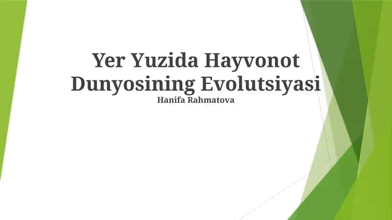 Yer Yuzida Hayvonot Dunyosining Evolutsiyasi