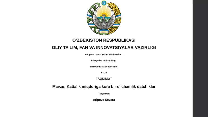 Kattalik miqdoriga kora bir o'lchamlik datchiklar