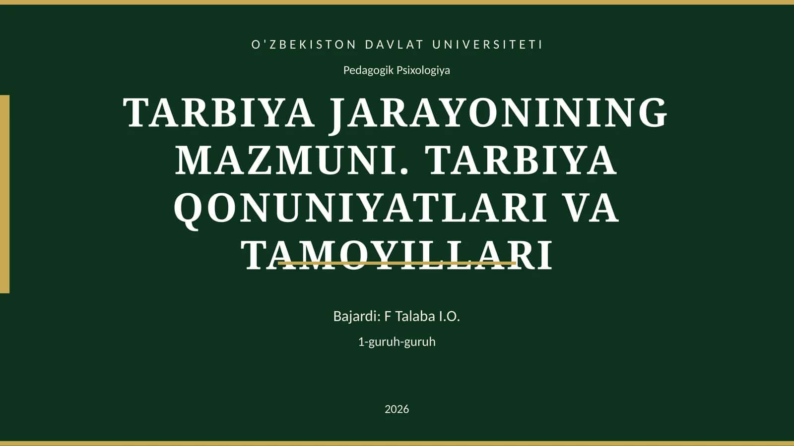TARBIYA JARAYONINING MAZMUNI. TARBIYA QONUNIYATLARI VA TAMOYILLARI
