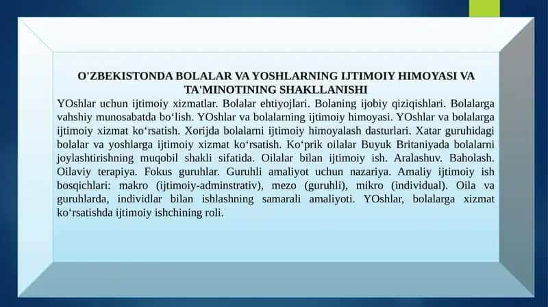 O'ZBEKISTONDA BOLALAR VA YOSHLARNING IJTIMOIY HIMOYASI VA TA'MINOTINING SHAKLLANISHI