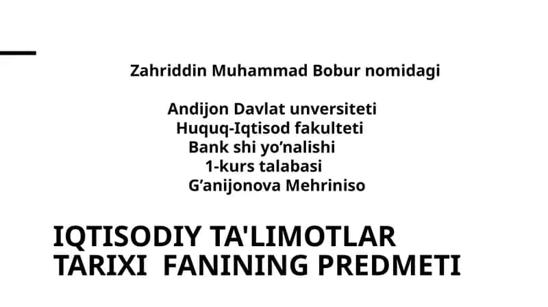 Iqtisodiy ta'limotlar tarixi fanining predmeti