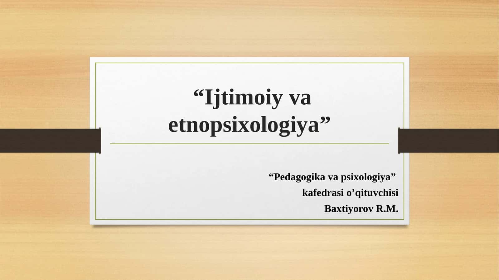 Ijtimoiy va etnopsixologiya