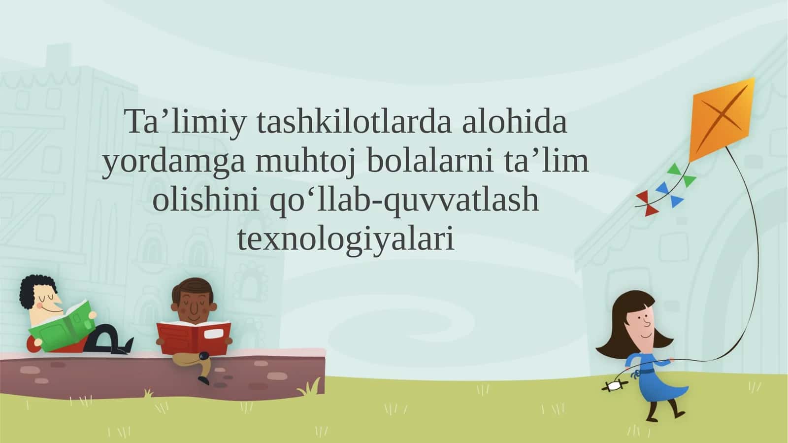 Alohidayordamga muhtoj bolalar tushunchasi va ularning xususiyatlari