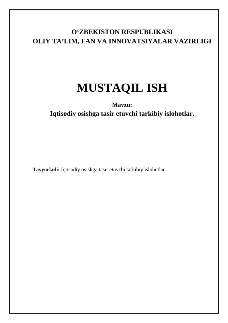 Iqtisodiy osishga tasir etuvchi tarkibiy islohotlar