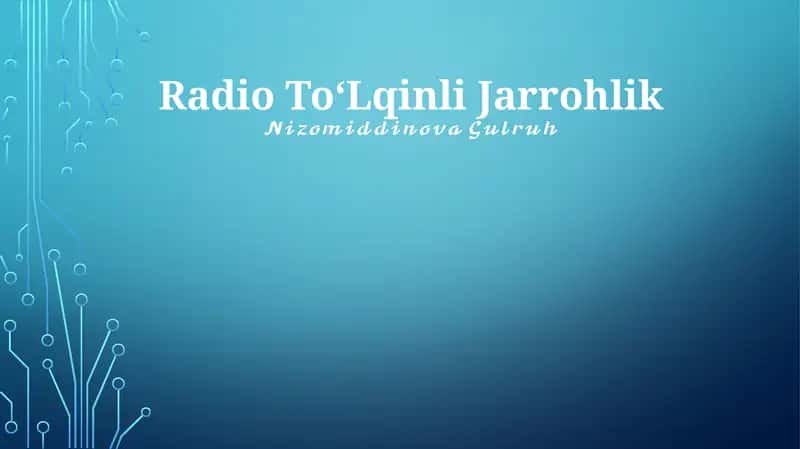 Radio To'Lqinli Jarrohlik