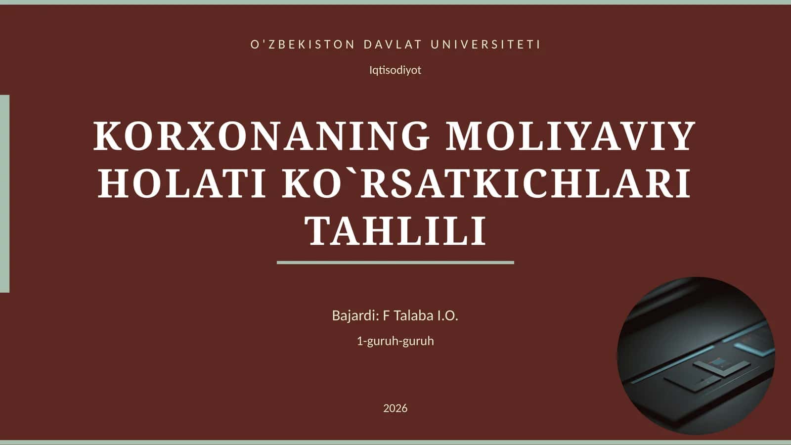 KORXONANING MOLIYAVIY HOLATI KO`RSATKICHLARI TAHLILI