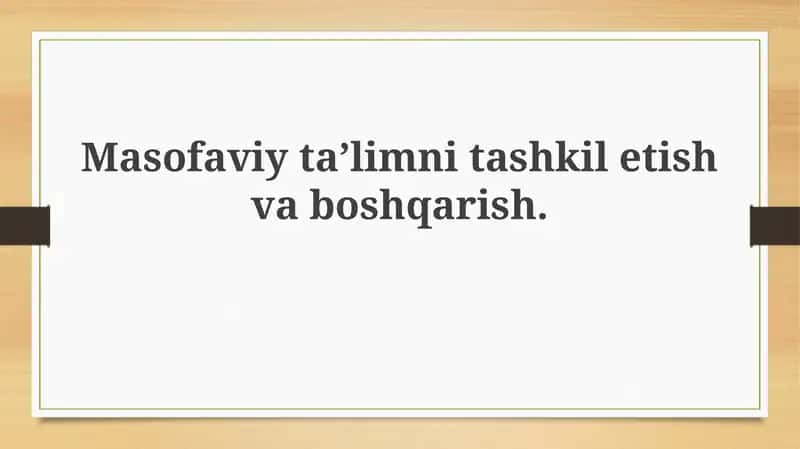 Masofaviy ta'lim