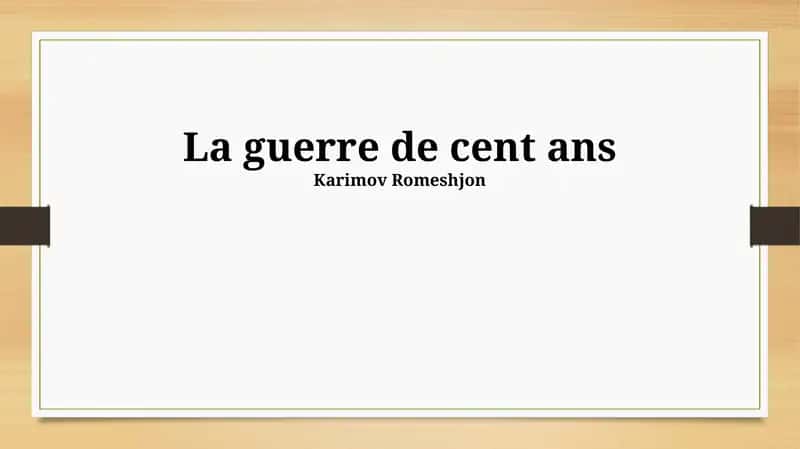 La guerre de cent ans