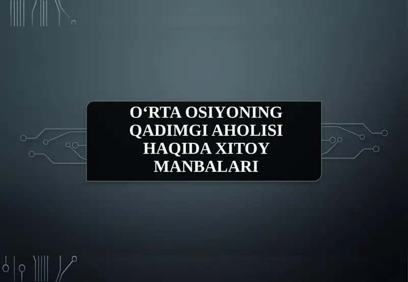 O‘rta Osiyoning qadimgi aholisi haqida Xitoy manbalari