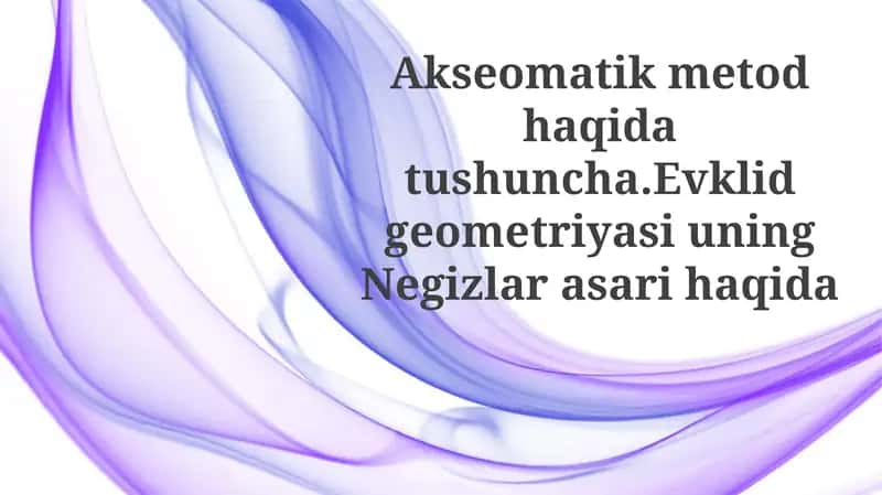 Aksiomatika Metodi Konsepsiyasi