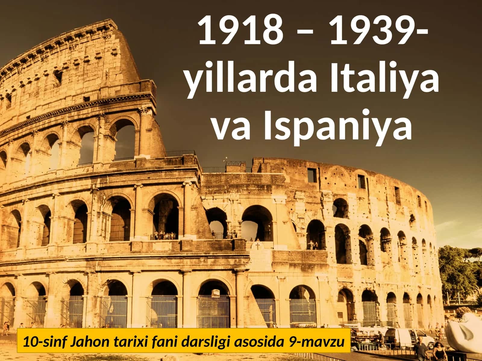 1918 – 1939-yillarda Italiya va Ispaniya