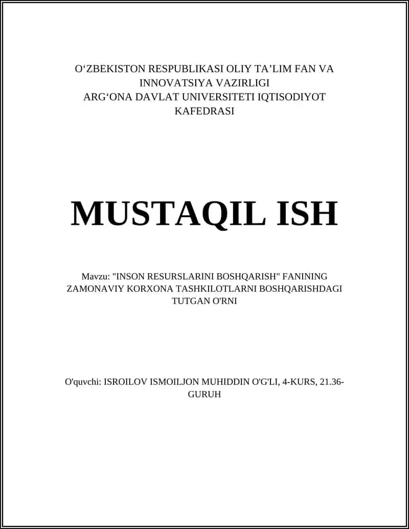 "INSON RESURSLARINI BOSHQARISH" FANINING ZAMONAVIY KORXONA TASHKILOTLARNI BOSHQARISHDAGI TUTGAN O'RNI