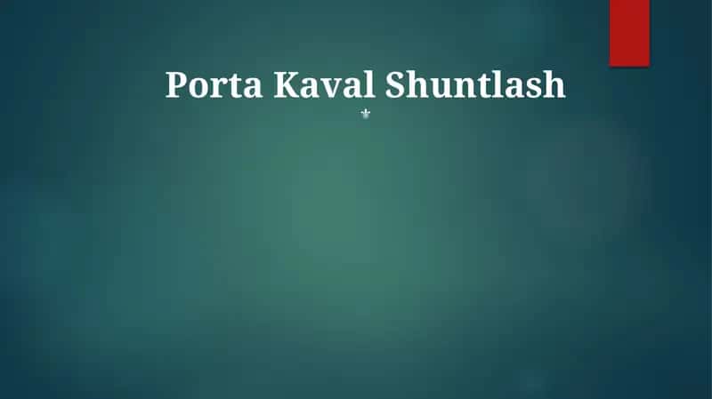 Porta Kaval Shuntlash
