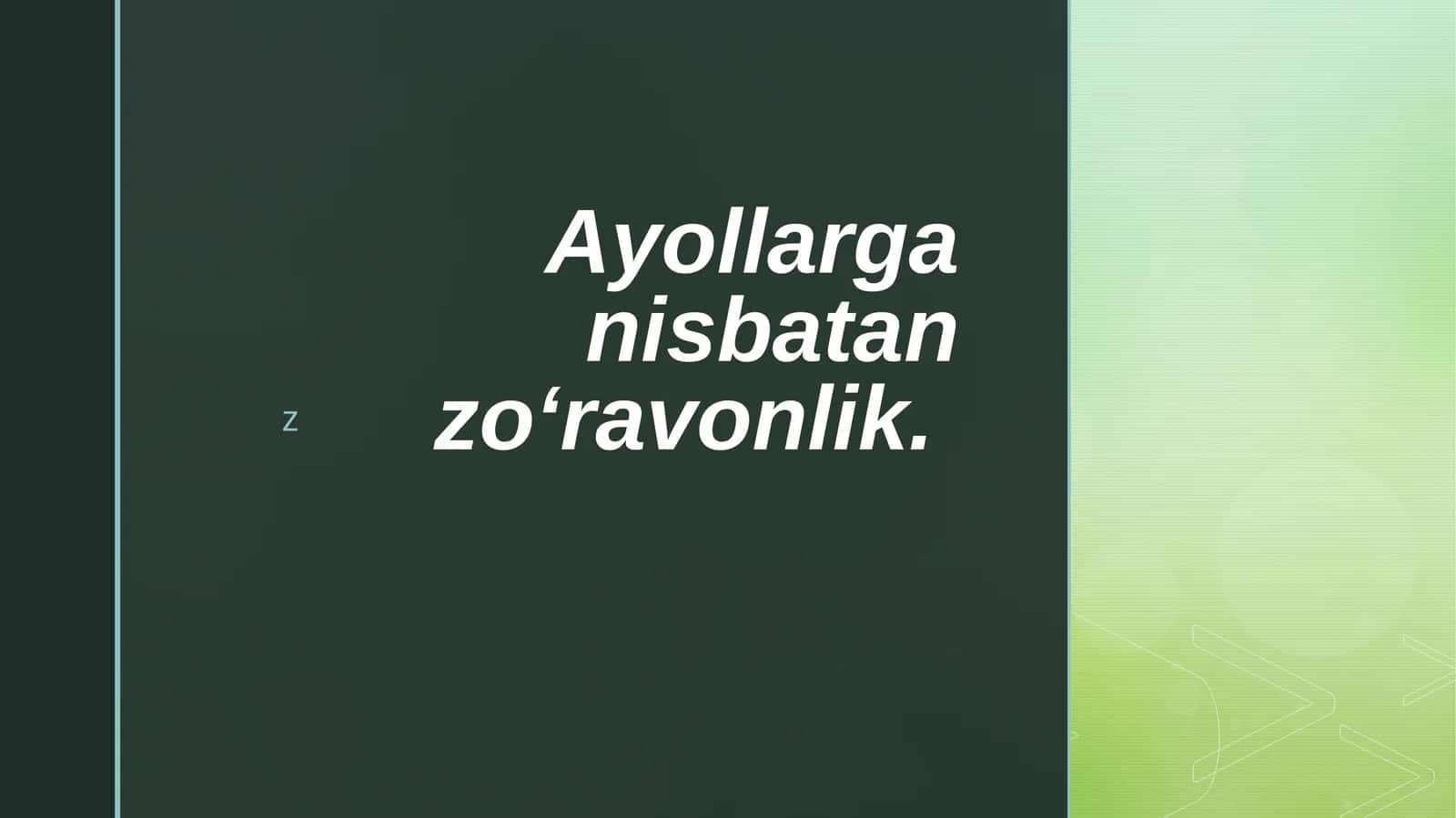 Ayollarga nisbatan zoʻravonlik