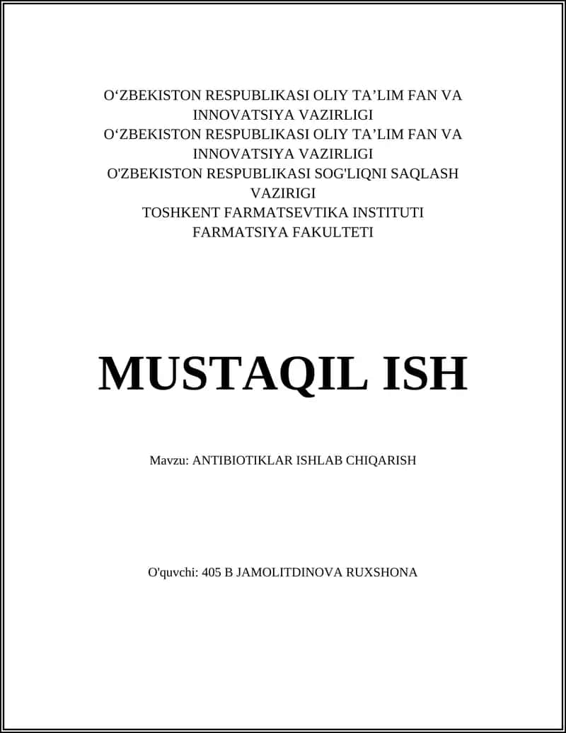 ANTIBIOTIKLAR ISHLAB CHIQARISH