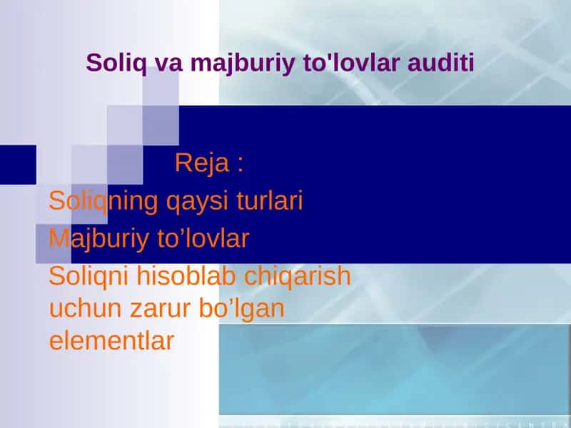 Soliq va majburiy to'lovlar auditi