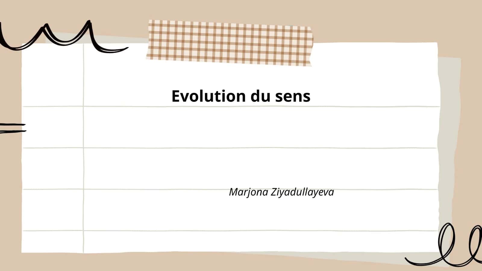 Evolution du sens