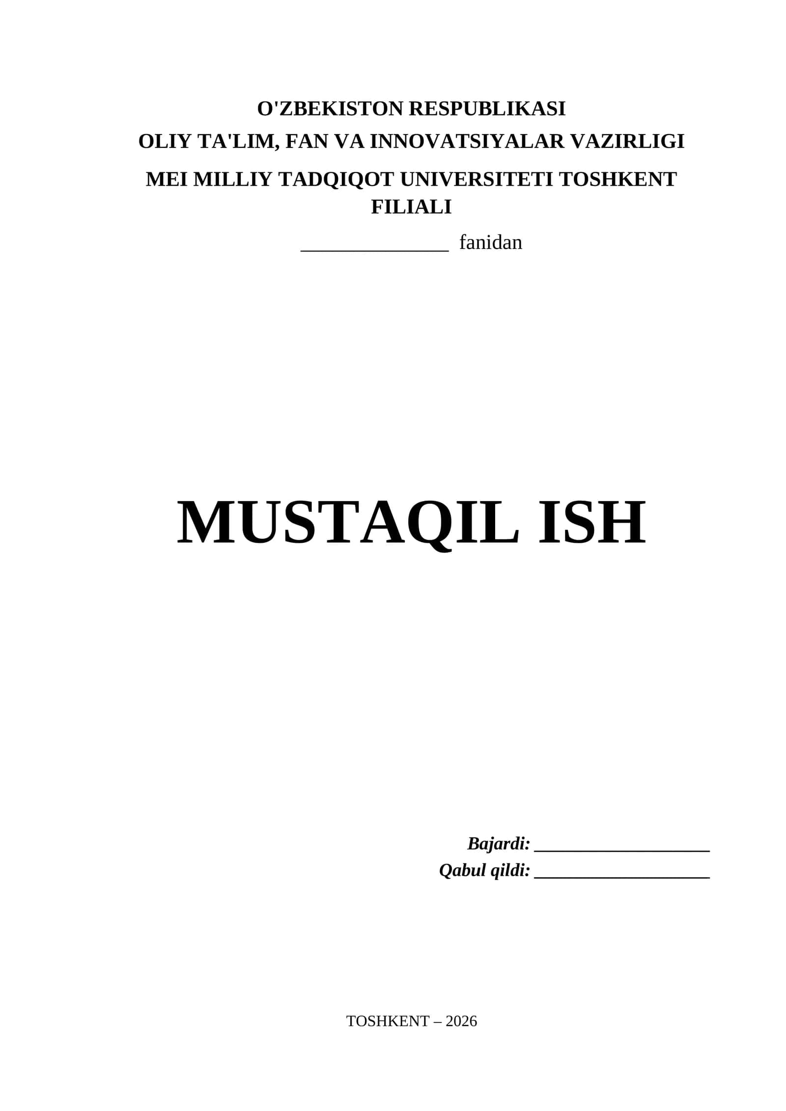 Mei Milliy Tadqiqot Universiteti Toshkent Filiali Mustaqil Ish Titul Varaq (.docx)