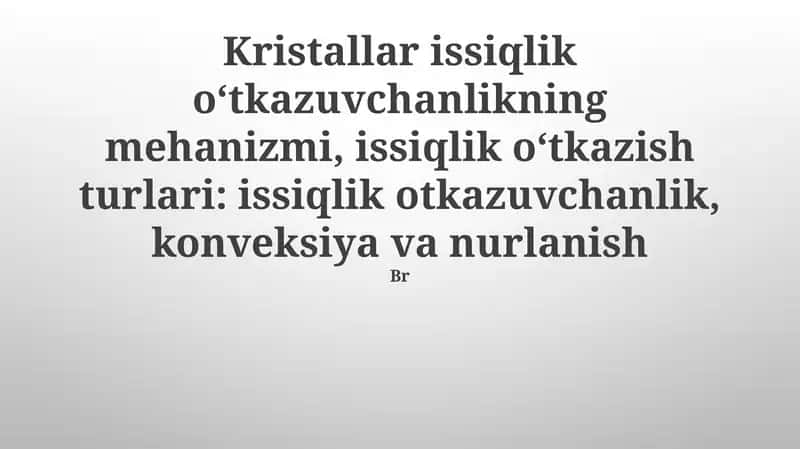 Kristallar issiqlik oʻtkazuvchanlikning mehanizmi