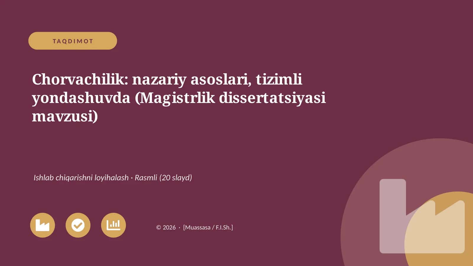 Chorvachilik: nazariy asoslari, tizimli yondashuvda (Magistrlik dissertatsiyasi mavzusi)