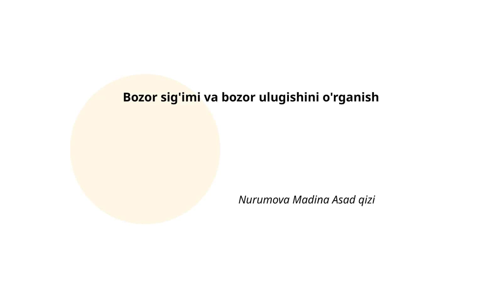 Bozor sig'imi va bozor ulugishini o'rganish