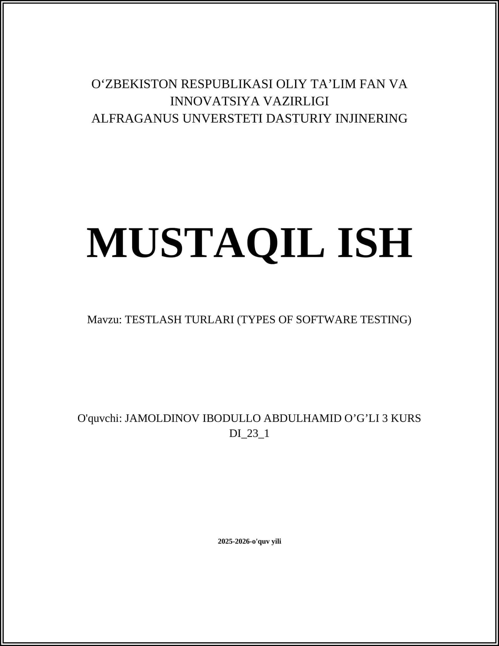 TESTLASH TURLARI (TYPES OF SOFTWARE TESTING)