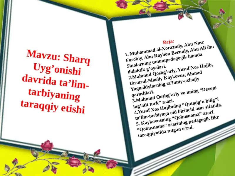 Sharq Uyg'onishi davrida ta’lim-tarbiyaning taraqqiy etishi