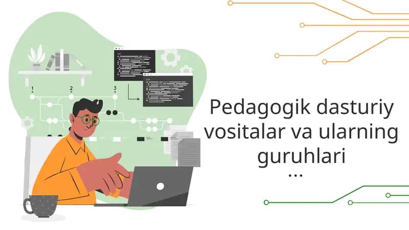 Pedagogik dasturiy vositalar