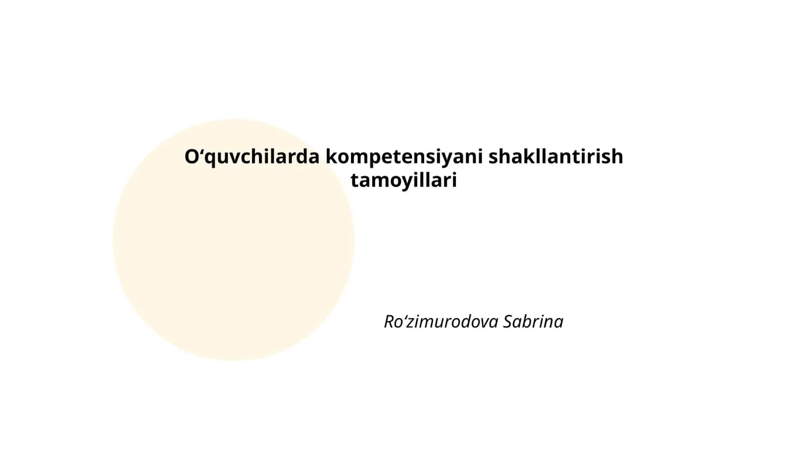 Oʻquvchilarda kompetensiyani shakllantirish tamoyillari