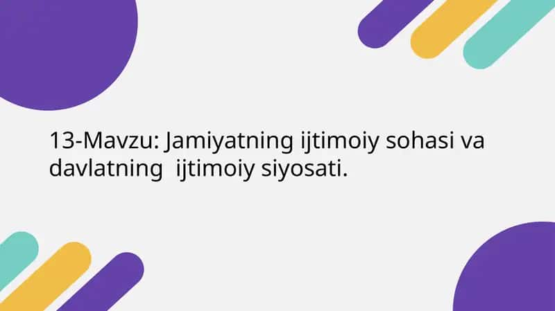 Ijtimoiy siyosat va davlatning ijtimoiy siyosati