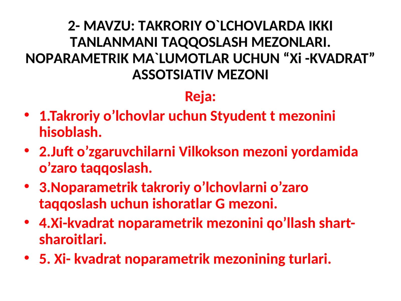 TАKRОRIY O`LCHОVLАRDА IKKI TАNLАNMАNI TАQQОSLАSH MЕZОNLАRI