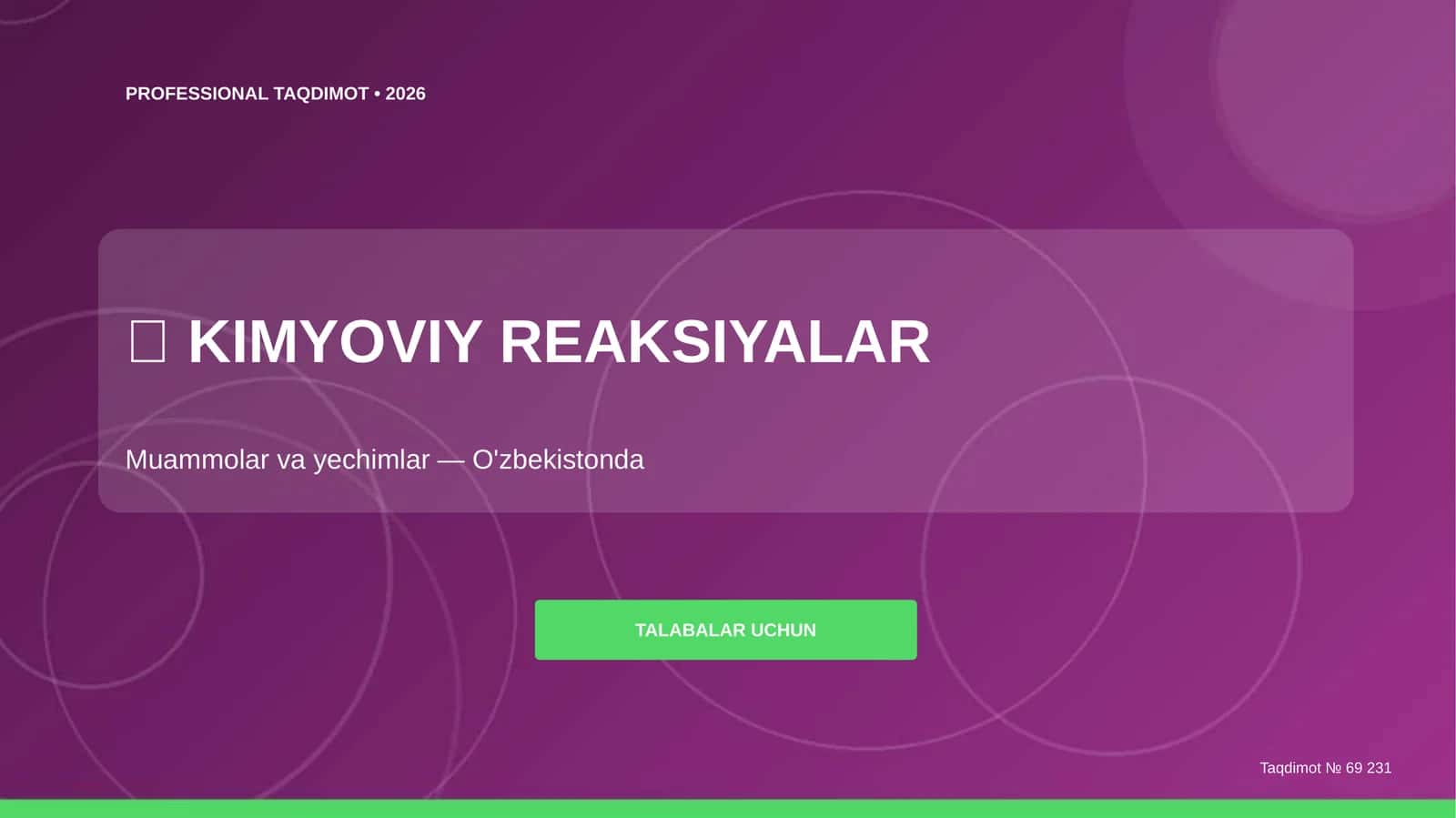 Kimyoviy reaksiyalar: muammolar va yechimlar (O'zbekistonda)