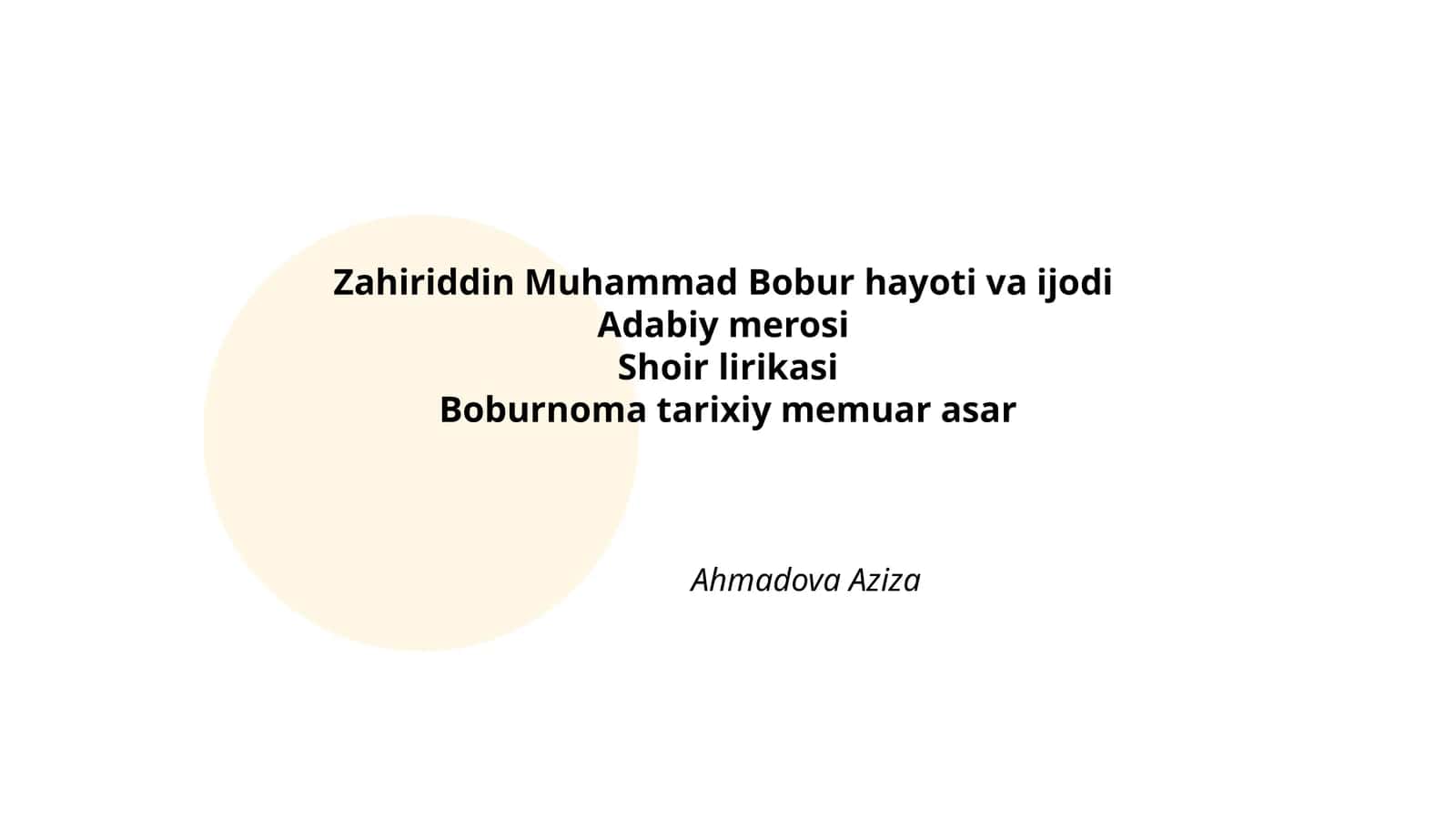Zahiriddin Muhammad Bobur hayoti va ijodi