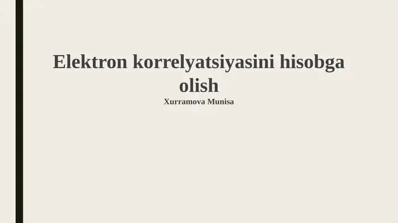 Elektron korrelyatsiyasini hisobga olish