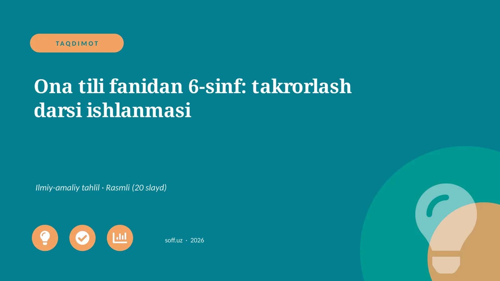 Ona tili fanidan 6-sinf: takrorlash darsi ishlanmasi