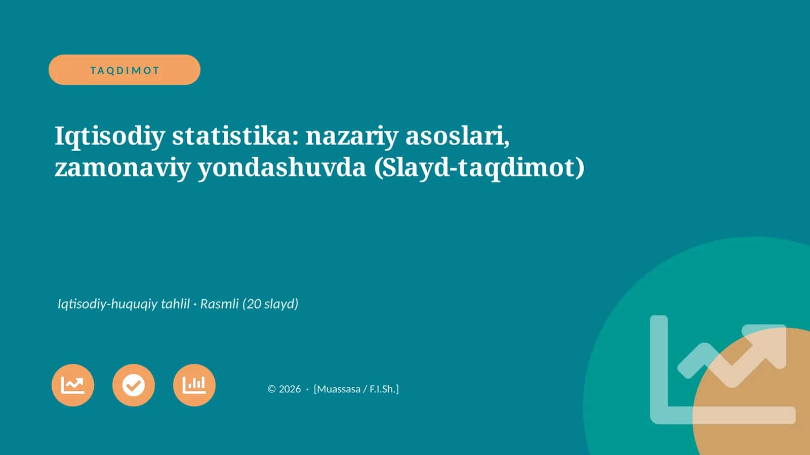 Iqtisodiy statistika: nazariy asoslari, zamonaviy yondashuvda (Slayd-taqdimot)