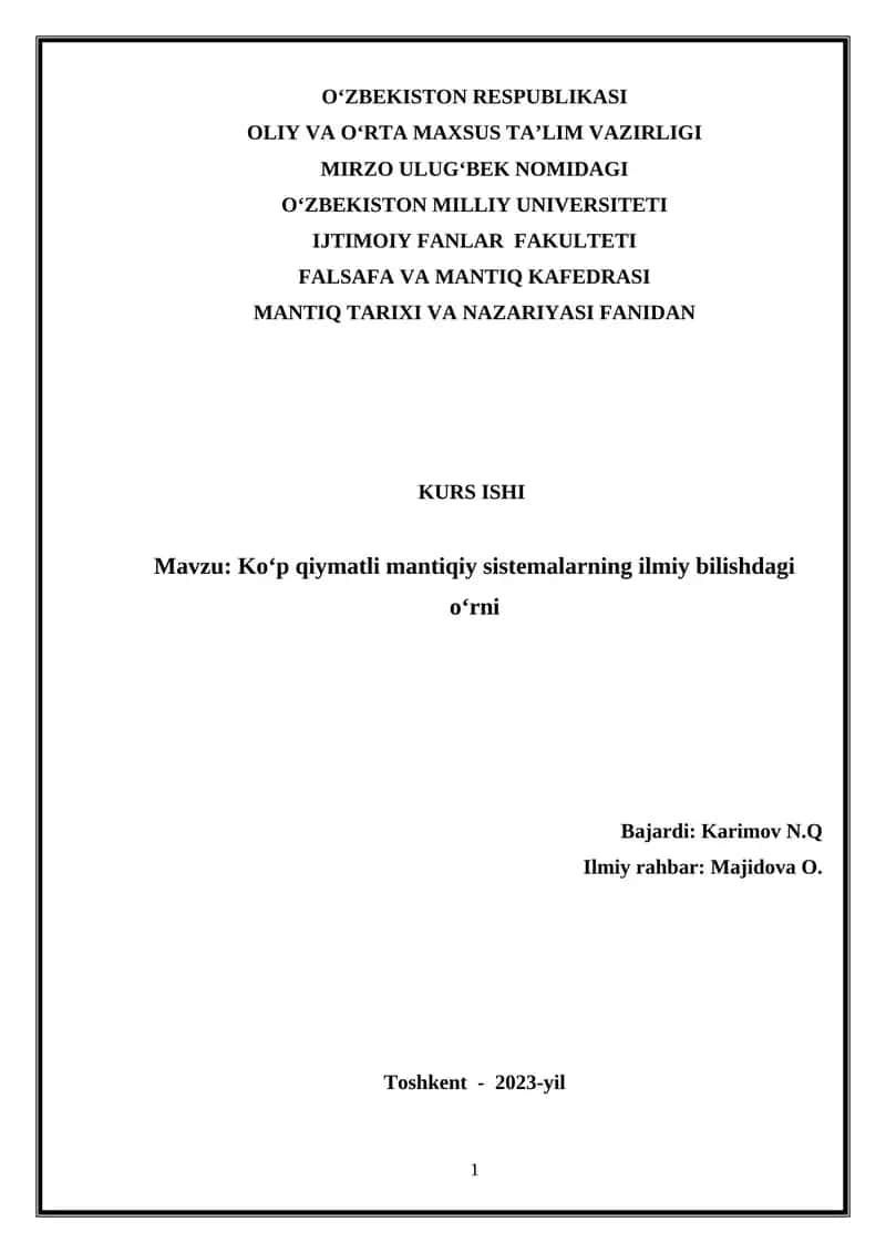 Ko‘p qiymatli mantiqiy sistemalarning ilmiy bilishdagi o‘rni
