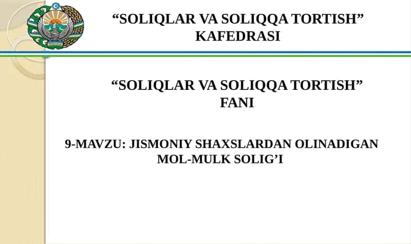 Jismoniy shaxslardan olinadigan mol-mulk solig’i