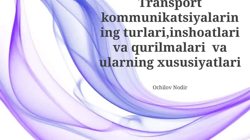 Transport Kommunikatsiyalarining turlari