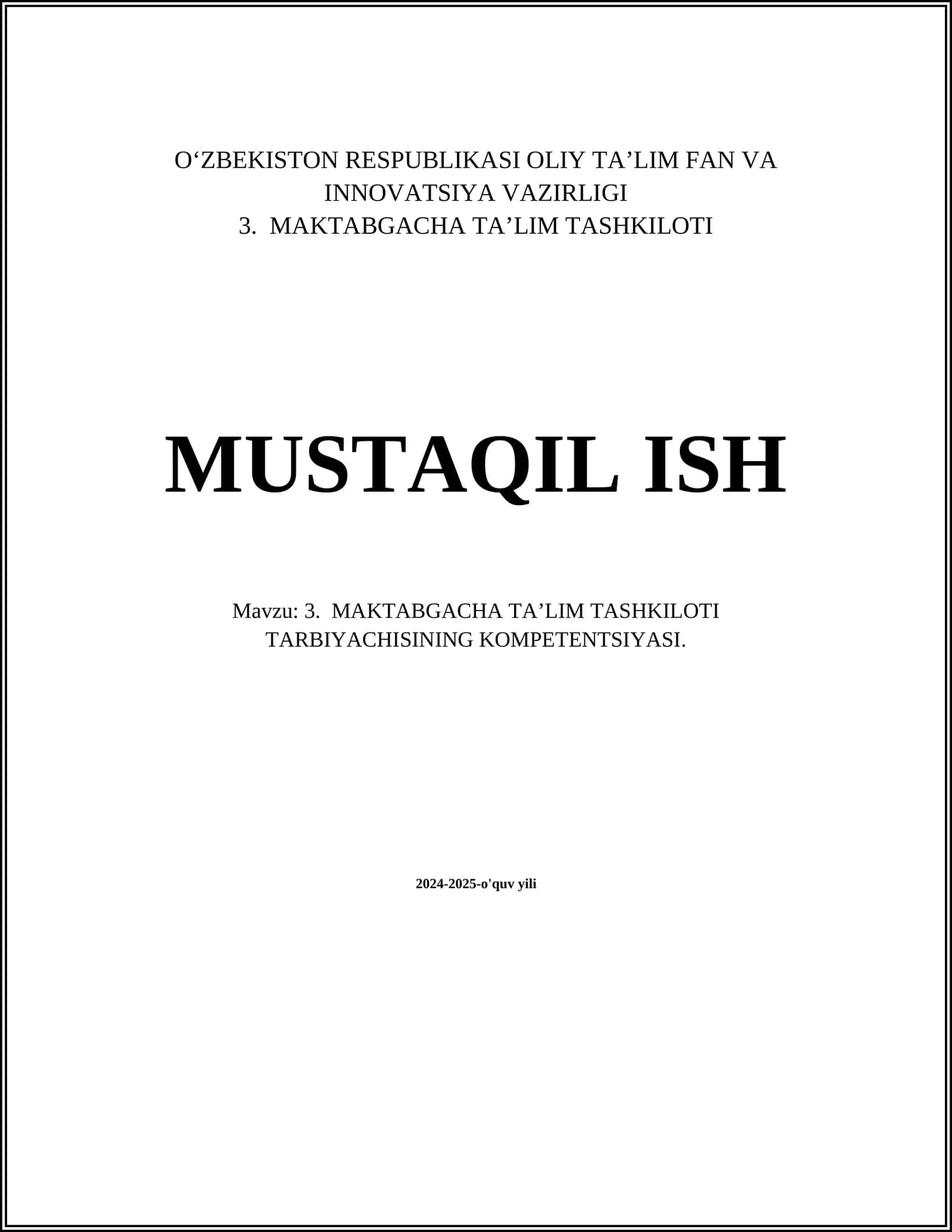 3. MAKTABGACHA TA’LIM TASHKILOTI TARBIYACHISINING KOMPETENTSIYASI