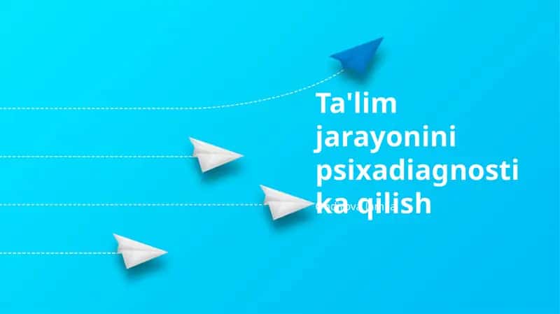 Ta'lim jarayonini psixadiagnostika qilish