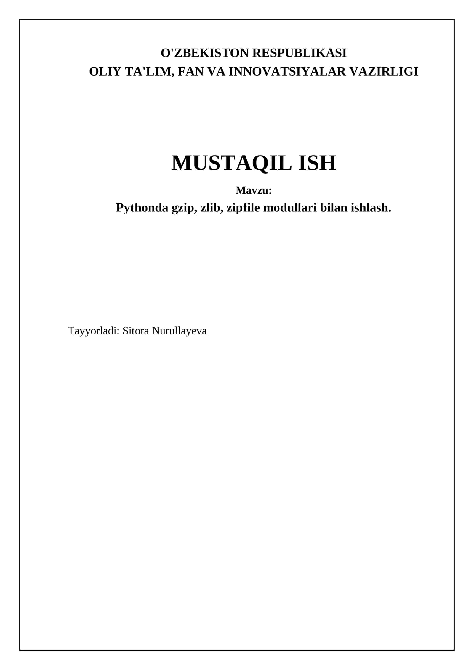 Pythonda gzip, zlib, zipfile modullari bilan ishlash