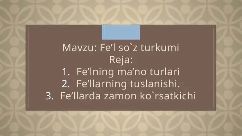 Fe’l so`z turkumi