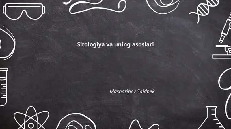 Sitologiya va uning asoslari
