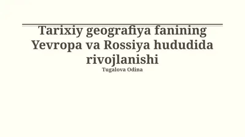 Rossiyada tarixiy geografiyaning rivojlanishi