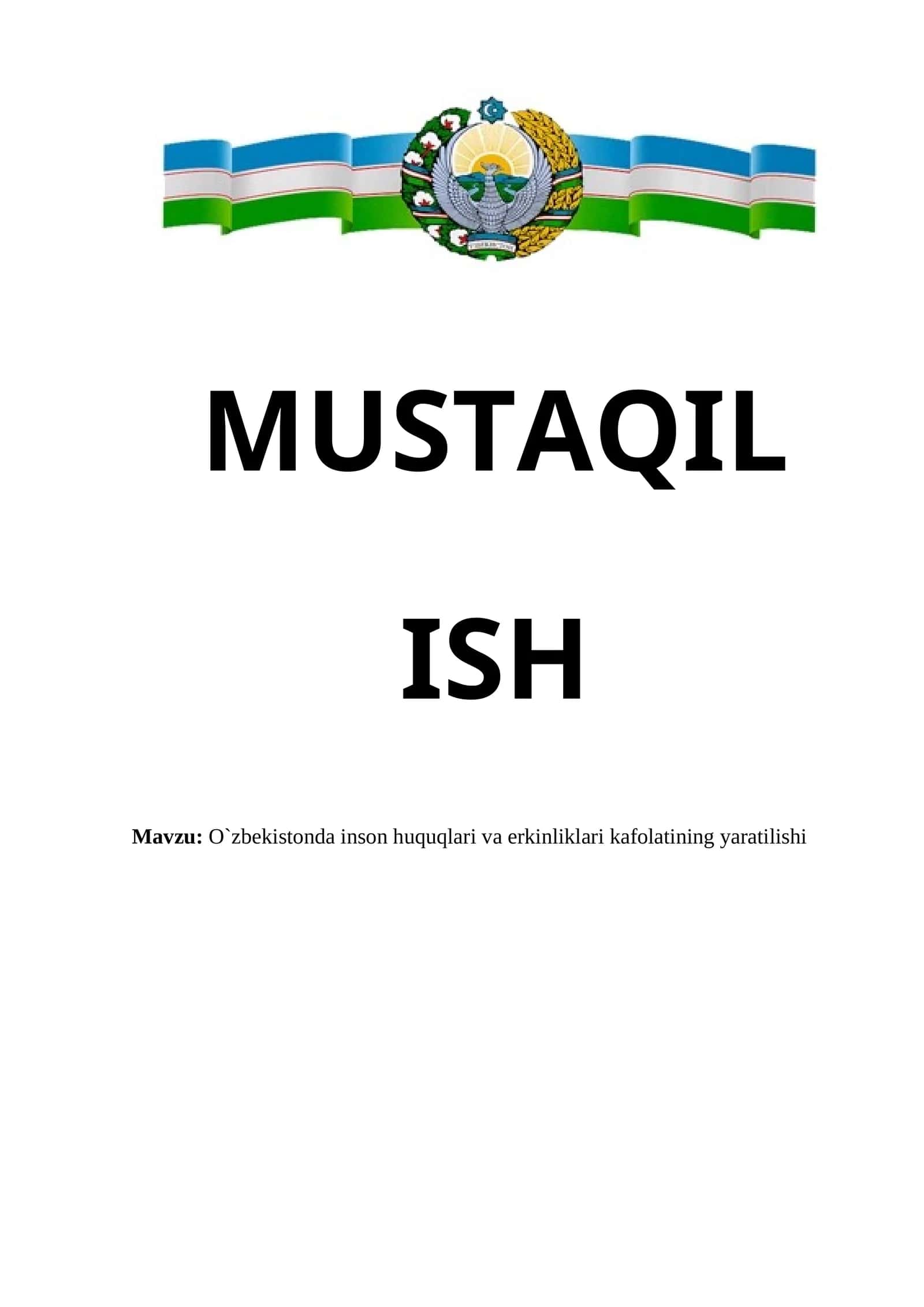 O`zbekistonda inson huquqlari va erkinliklari kafolatining yaratilishi