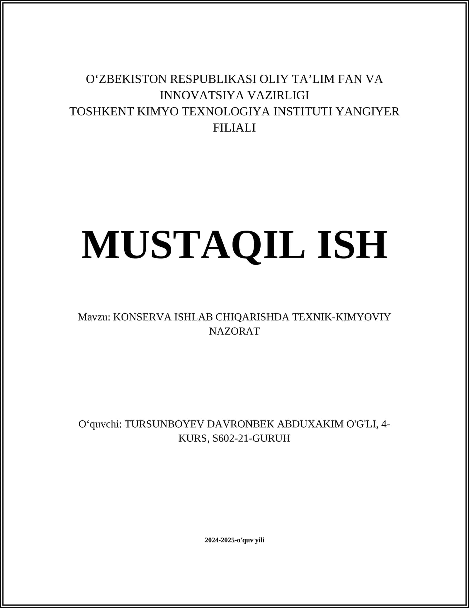KONSERVA ISHLAB CHIQARISHDA TEXNIK-KIMYOVIY NAZORAT